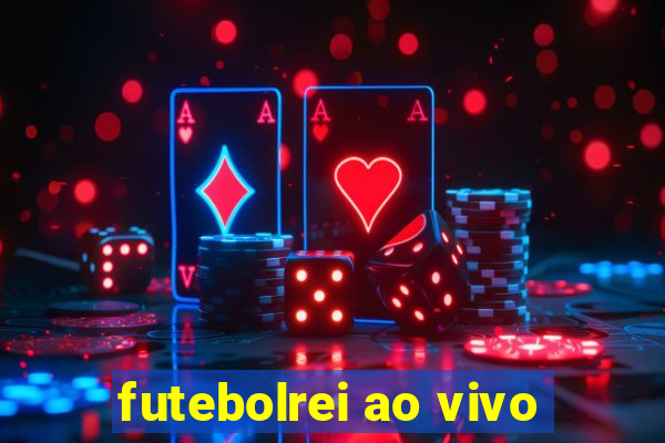 futebolrei ao vivo